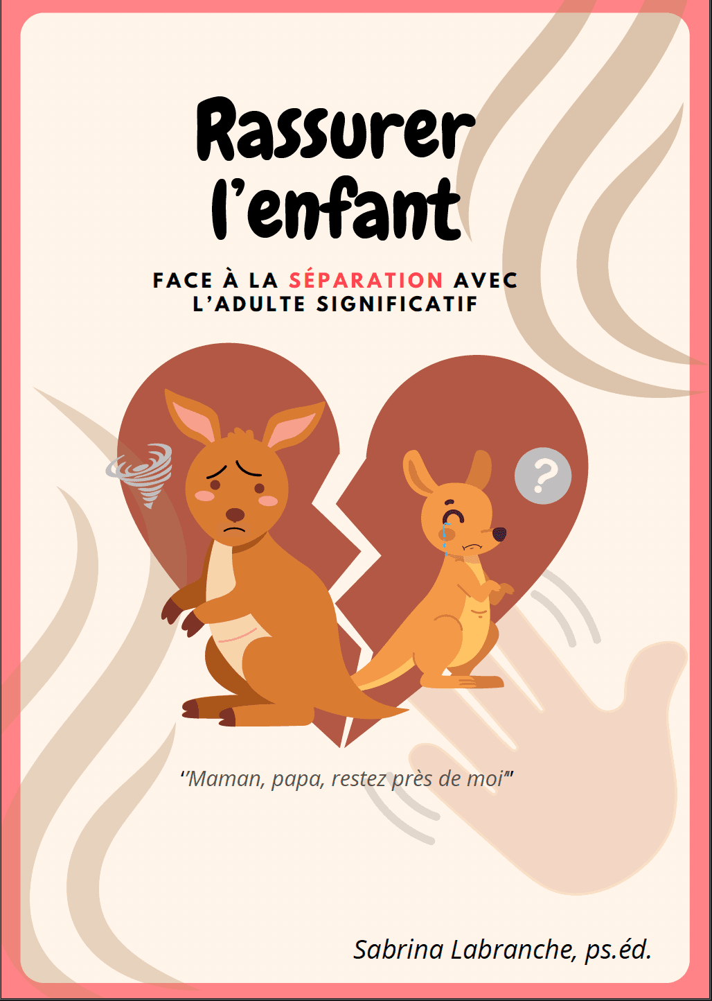 Apercu de Rassurer l'enfant